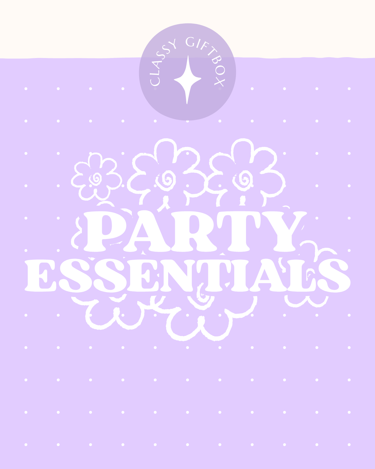 PARTY ESSENTIALS